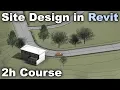 2h Site Modeling and Design Course in Revit