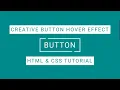 Creative Button Hover Effects CSS Tutorial codecompanion93