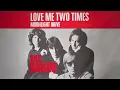 The Doors - Love Me Two Times (Single Mix) [Official Audio]