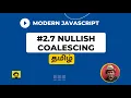 Learn JavaScript in Tamil 7 Nullish Coalescing javascript tutorial for beginners in tamil