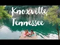 9 Things To See And Do In Knoxville Tennessee