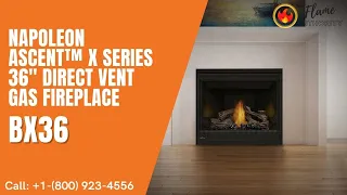 Napoleon Ascent X Series 36 Direct Vent Gas Fireplace BX36