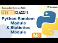 Python Random Module Statistics Module Data Handling Class 11 Computer Science with Python