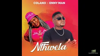 colano x enny man nthwela bacardi music 2021 