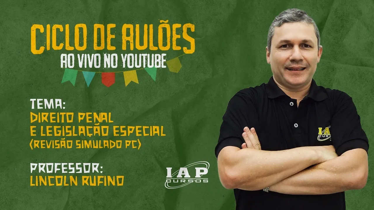LIVE: DIREITO PENAL E LEGISLAÇÃO ESPECIAL PARA PCRN  -  REVISÃO DO SIMULADO.