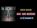 Lagu MASTI KA HASTI NEW SONG || MC SATN NEW SONG || DJ KADAK R