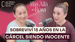 SALÍ de la CÁRCEL tras 15 AÑOS por un CR1M3N que NO cometí -Más allá del rosa con Sanjuana Maldonado