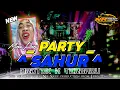 Download Lagu DJ PARTY SAHUR X MIMI PERI ‼️ NROTOK TERBARU VIRAL