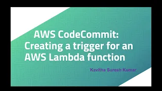AWS CodeCommit Creating a trigger for an AWS Lambda function