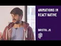 Animations in React Native - Bristol JS