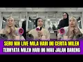 Lagu SERU NIH LIVE MILA HARI INI CERITA MILEN❗TERNYATA MILEN HARI INI MAU JALAN BARENG‼️