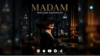Magjan Saduakas - Madam