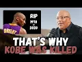 The Exact Reason why Kobe was ASSASSINATED