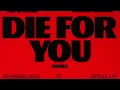 The Weeknd, Ariana Grande - Die For You (Remix / Lyric Video)