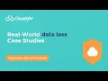 Cloud to Cloud Backup Real-World Case Studies on Data Loss