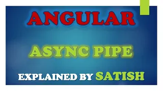 Angular Async Pipe in Angular How to user Async Pipe In Angular
