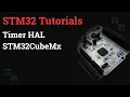 STM32 and STM32CubeIDE Tutorial STM32 Timer Programming