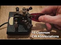 Ten Common CW Abbreviations turn CW translation on with CC Morse Code for SOTA