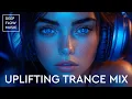 Download Lagu TRANCE MUSIC MIX ✨ UPLIFTING TRANCE 2025 🔥 EPIC EDM TOP MIX  Trance Live 24/7 🎶