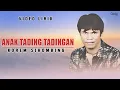 Download Lagu Korem Sihombing - Anak Tading Tadingan (Official Video Lirik)