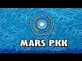 Download Lagu Mars PKK with Intro 2