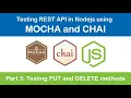Testing Node REST API with Express and MongoDB using Mocha Chai - Testing PUT DELETE requests