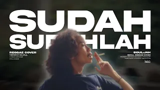 Download Souljah - Sudah Sudahlah Cover SMVLL MP3