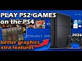How To Play PS2 Games on PS4 Enhanced Graphics and Added Features 2026