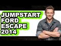 How To Jumpstart Ford Escape 2014 - Easy Guide