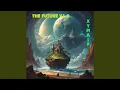 Download Lagu THE FUTURE V1.0