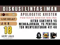 Download Lagu DISKUSI LINTAS IMAN - LIVE STREAM 18 SEPTEMBER 2025