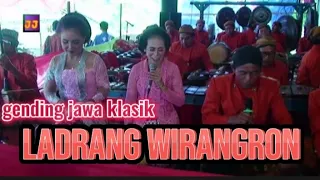 Download GENDING JAWA KLASIK LADRANG WIRANGRON   SL // uyon uyon jampi sayah MP3