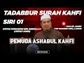 Download Lagu Ustaz Amin - Tadabbur Surah Kahfi | Kisah Ashabul Kahfi | Siri 1 MP3