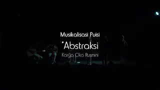 Download Pergelaran 2019 | Musikalisasi Puisi | Abstraksi Karya Oka Rusmini MP3