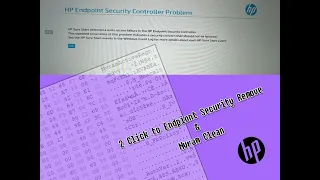2 Click To Remove HP Endpoint Security Controller Problem Remove And Nvram Remove Tool