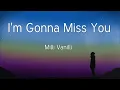 Lagu Girl I'm Gonna Miss You Milli Vanilli  with Lyrics