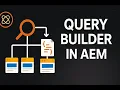 Query Builder in AEM