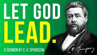 The Lord Leading; David Following (2 Samuel 5:24,26) - C.H. Spurgeon Sermon