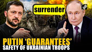 Putin offers to guarantee safety of Ukrainian Troops in Kursk, demands surrender from Kyiv in return