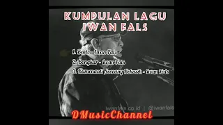 lagu iwan fals terbaik u0026 terpopuler