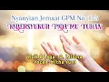 Download Lagu Nyanyian Jemaat GPM No. 175 - KUBERSYUKUR PADAMU TUHAN - Mitha Yuni