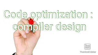 Code optimization - CS 304 compiler design module 6