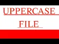 5 15 UpperCaseFile Starting Out With Java