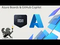 Azure Boards GitHub Copilot Complete Introduction for DevOps Teams Part 6 of 6