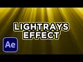 Animated 3D Light Rays in After Effects Tutorial