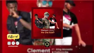 caltonic sa king monada x clement ne ole kae