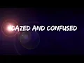 Download Lagu Jake Miller - Dazed and Confused (Lyrics)