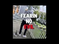 Fearing No Evil