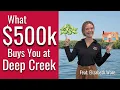 What 500 000 Buys You at Deep Creek Lake Maryland