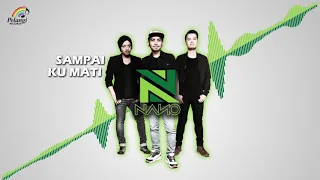 nano sampai ku mati official audio 